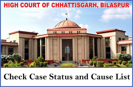 Chhattisgarh High Court Case Status