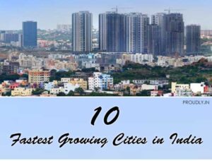 Fastest Growing Cities in India