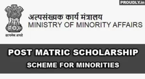Post Matric Scholarship for Minorities