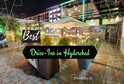 Best Drive Ins in Hyderabad