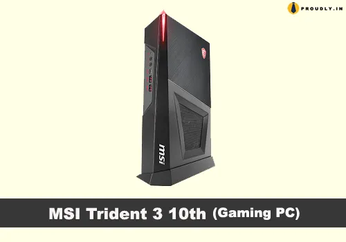 MSI Trident Best Gaming PC