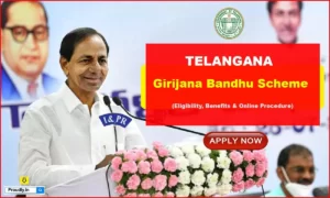 Girijana Bandhu Scheme Telangana