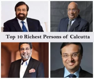 Richest Persons in Calcutta